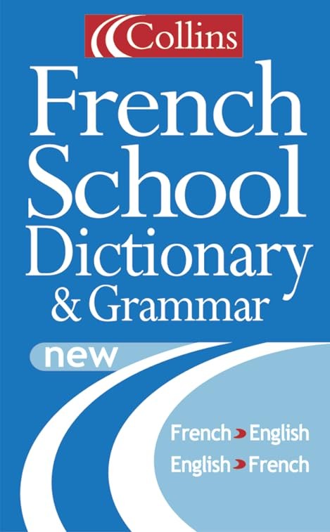 Collins French School Dictionary