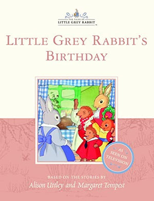 Little Grey Rabbit's Birthday