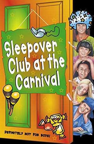 The Sleepover Club at the Carnival
