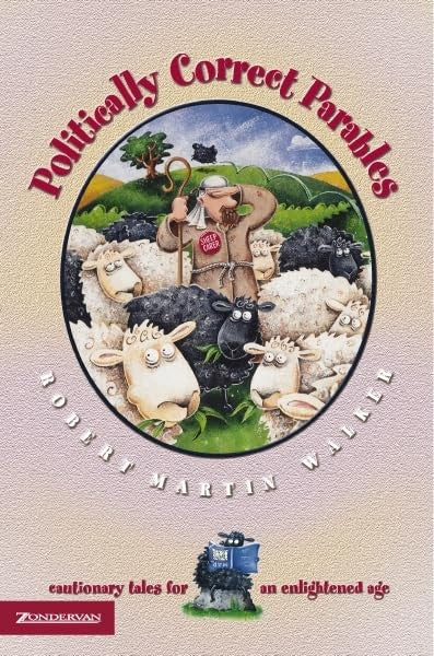 Politically Correct Parables