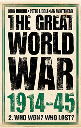 The Great World War, 1914-1945