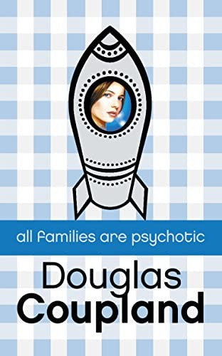 All Families are Psychotic