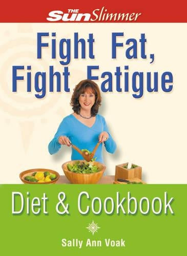 Fight Fat, Fight Fatigue