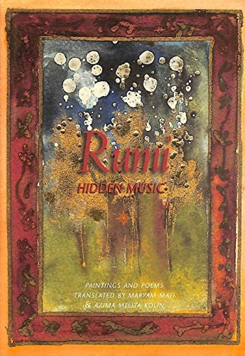 Rumi: Hidden Music