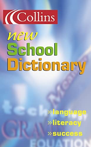 Collins New School Dictionary