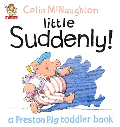 Little Suddenly!