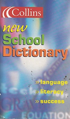 Collins New School Dictionary