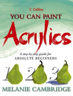 You Can Paint Acrylics