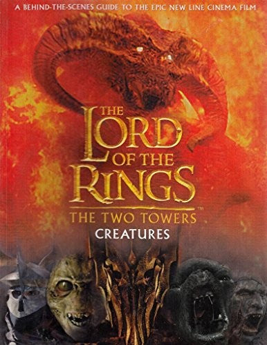 The "Two Towers" Creatures Guide