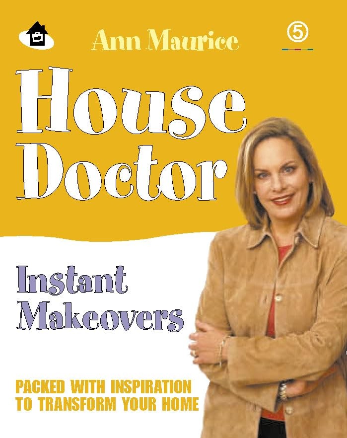 "House Doctor" Instant Makeovers