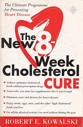 The New 8 Week Cholesterol Cure