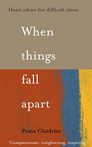When Things Fall Apart