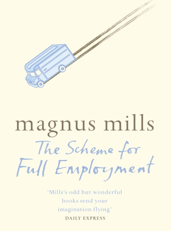 The Scheme for Full Employment