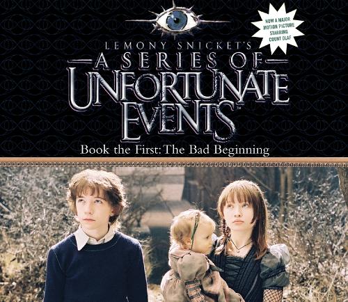 Book the First  The Bad Beginning