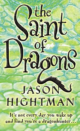 The Saint of Dragons
