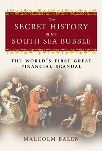 The Secret History of the South Sea Bubble