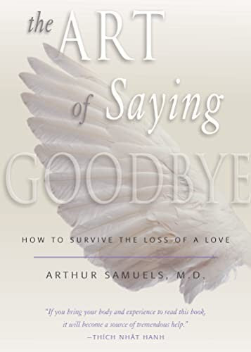 The Art of Saying Goodbye