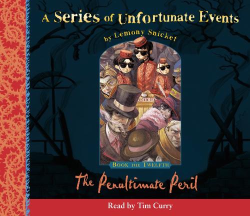 Book the Twelfth  The Penultimate Peril