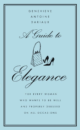A Guide to Elegance