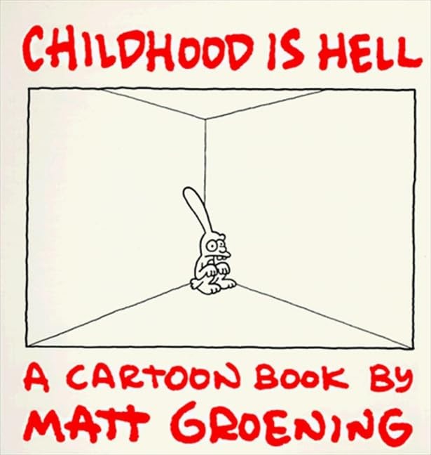 Childhood is Hell