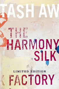 The Harmony Silk Factory 