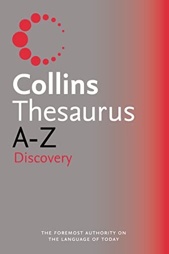 Collins Discovery Thesaurus AZ