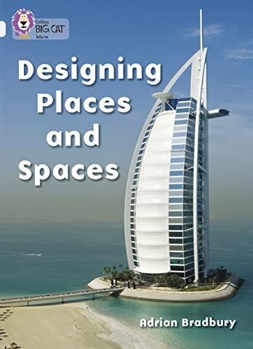 Designing Places and Spaces