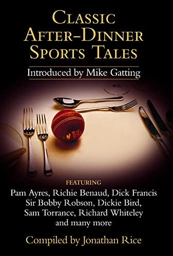 Classic After-dinner Sports Tales