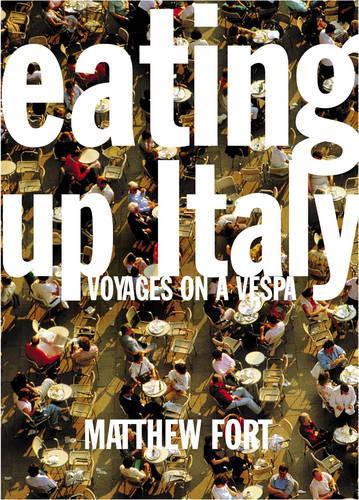Eating Up Italy