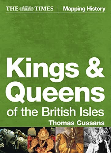 The "Times" Kings and Queens of the British Isles