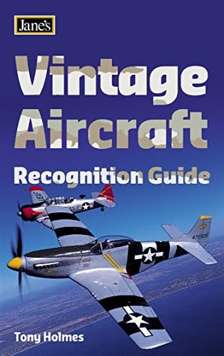 Vintage Aircraft Recognition Guide