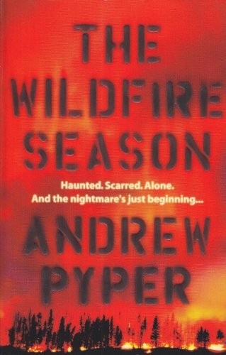 The Wildfire Season