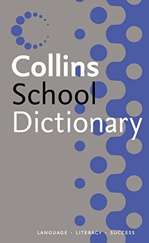 Collins School Dictionary