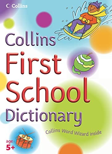 Collins First School Dictionary