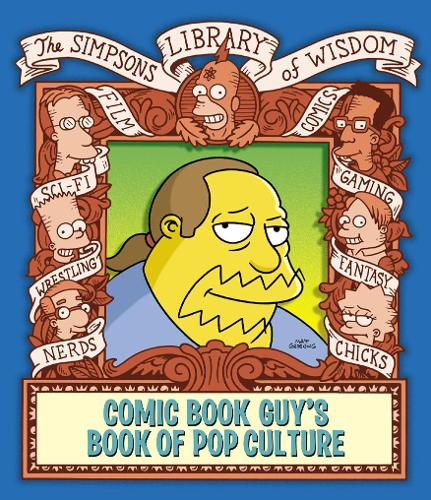 The Comic Book Guys Book of Pop Culture