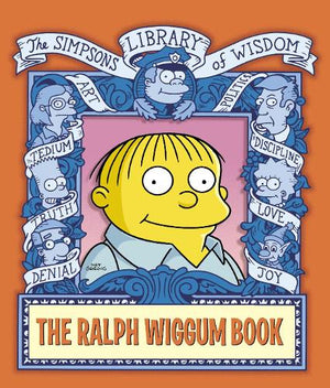 The Ralph Wiggum Book