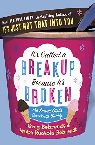 It's Called a Break-up Because it's Broken