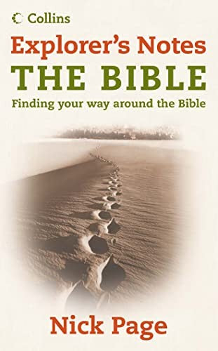 Explorers Notes: The Bible