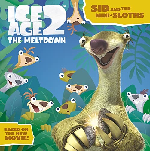 Sid and the Mini-Sloths