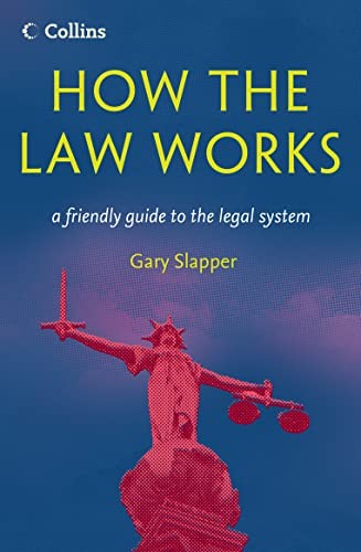 How The Law Works