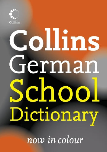 Collins German School Dictionary