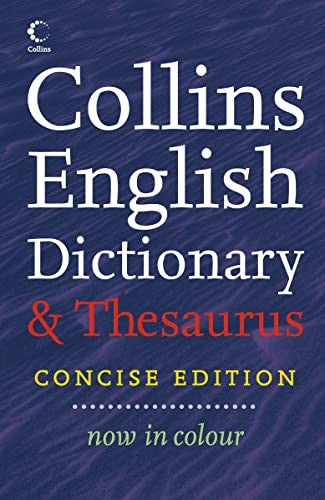 Collins Concise Dictionary and Thesaurus