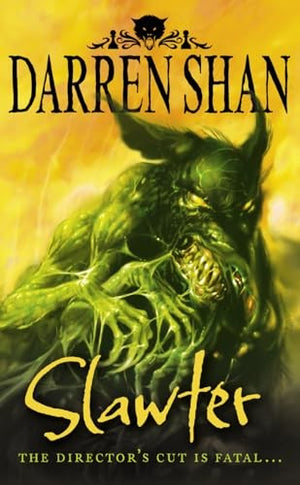 Slawter: Book 3 (The Demonata)