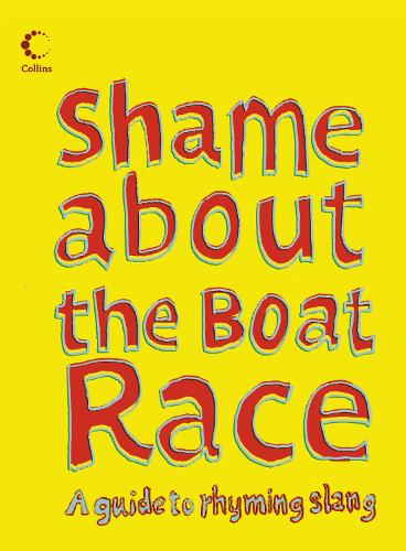 Shame About The Boat Race