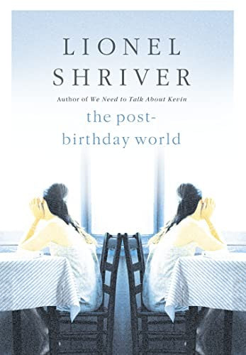 The Post-Birthday World