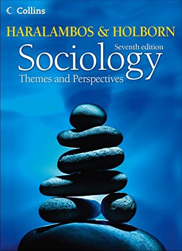 Sociology Themes and Perspectives