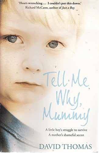 Tell Me Why, Mummy