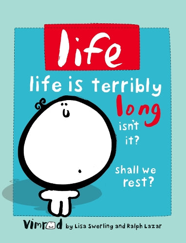 Life
