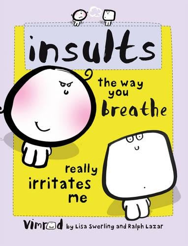 Insults