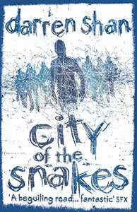 City of the Snakes 